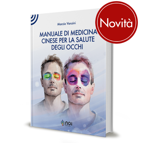 Manuale di Medicina Cinese per la salute degli occhi